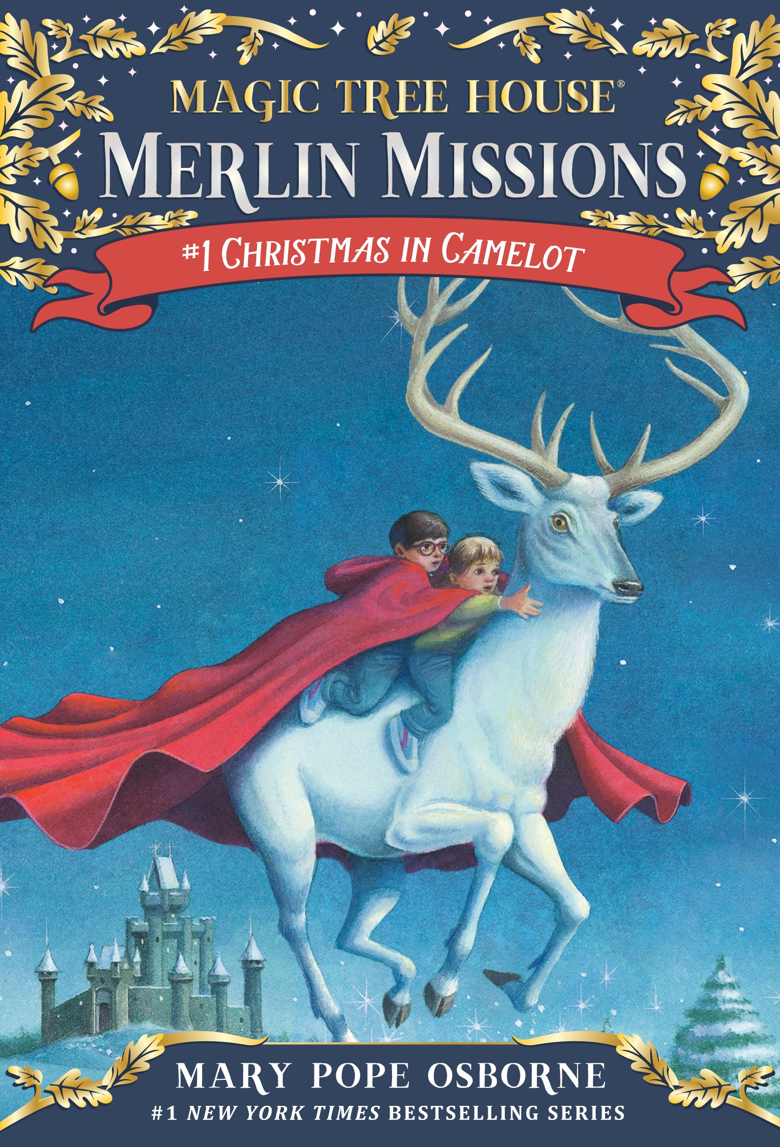 Magic Tree House Merlin Missions #1:Christmas in Camelot (PB)